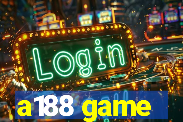 a188 game